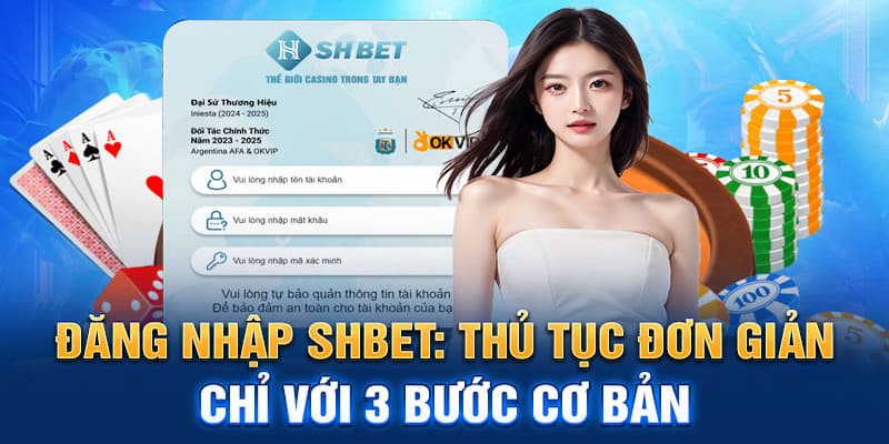 Hướng dẫn Đăng Nhập SHBET siêu đơn giản chỉ trong 1 phút